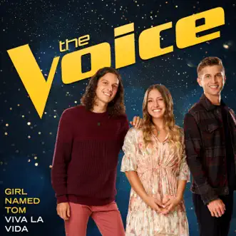 Viva La Vida (The Voice Performance) by Girl Named Tom song reviws