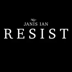 Resist - Single by Janis Ian album reviews, ratings, credits