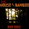 House of Bamboo - Single