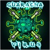 VIRUS GUARACHA (feat. DJ ISHI) - Single