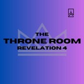 The Throne Room (Revelation 4) artwork