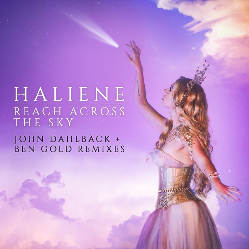 HALIENE - Reach Across the Sky (John Dahlbäck + Ben Gold Remixes) - EP (2023) [iTunes Plus AAC M4A]-新房子