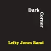 Dark Corner album lyrics, reviews, download