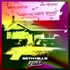 When We Were Young (The Logical Song) [Seth Hills Remix] - Single, 2024