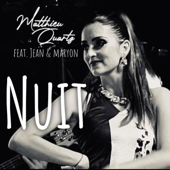 La Nuit (feat. Jean & Märyon) [Radio Edit] - Matthieu Quartz