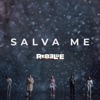 Sálvame (feat. Giovanna Grigio, Alejandro Puente, Franco Masini, Azul Guaita & Andrea Chaparro) - Balada Portuguesa by Rebelde la Serie iTunes Track 1
