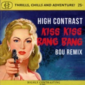 Kiss Kiss Bang Bang (Bou Remix) artwork