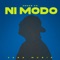 NI MODO - Johan Vx lyrics