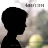 Danny's Song - Single album lyrics, reviews, download