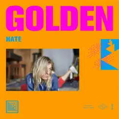 Hate - Single by Girl named GOLDEN album reviews, ratings, credits