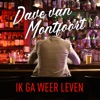 Ik Ga Weer Leven - Single