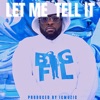 Let Me Tell It - Single