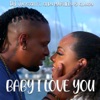 BABY I LOVE YOU (feat. Cindy Marthely & Claudy DURIZOT) - Single, 2023