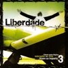 Liberdade (Quem Se Importa 3 - Ao Vivo)