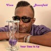 Your Time Is Up - Single