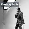 Karevory Du Es - Single