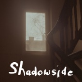 Shadowside artwork