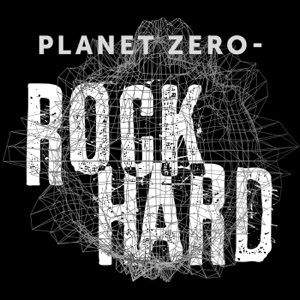 Planet Zero - Rock Hard