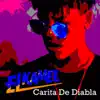 Carita De Diabla - Single album lyrics, reviews, download