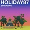 Spiraling - Holiday87 lyrics
