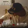 Evil Place - Single album lyrics, reviews, download