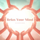 Relax Your Mind (Radio Mix) artwork