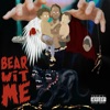 Bear Wit Me