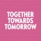 Together Towards Tomorrow artwork