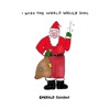 I Wish the World Would Sing - Single