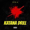 Katana Drill - EP
