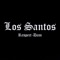 Los Santos - Respect-Dam lyrics