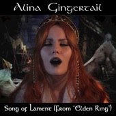 Alina Gingertail - Song of Lament (From “Elden Ring”) - Cover