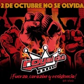 2 De Octubre No Se Olvida (Fuerza, Corazón Y Resistencia! En Vivo) artwork