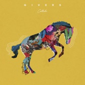 Givers - Collide