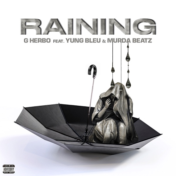 G Herbo  & Murda Beatz - Raining