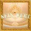 Stream & download kein wert - Single