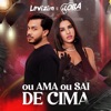 Ou Ama ou Sai de Cima - Single