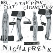 Mr. Clit & The Pink Cigarettes - Haunted Things