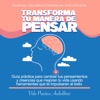 Transforma tu Manera de Pensar Audiolibro