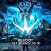 Reboot (Far Behind / Light) - Single