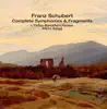 Stream & download Schubert: Complete Symphonies & Fragments