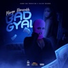 Bad Gyal - Single