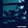 Blue Hours - Single