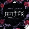 Dannazione: Better 2 - Carrie Leighton