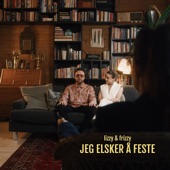 Jeg Elsker Å Feste artwork