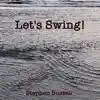 Let's Swing! song lyrics