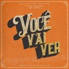 Você Vai Ver - Single