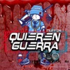 Quieren Guerra - Single