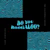 Do You Boogaloo? - Single album lyrics, reviews, download