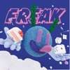 Freak - Single